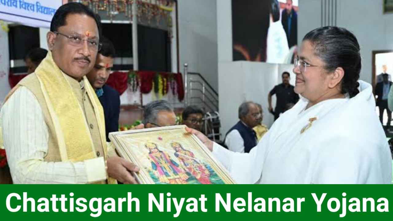 Chattisgarh Niyat Nelanar Yojana