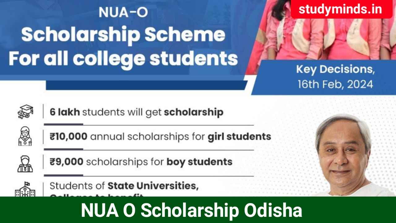 NUA O Scholarship Odisha