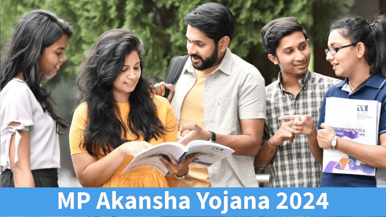 MP Akansha Yojana 2024