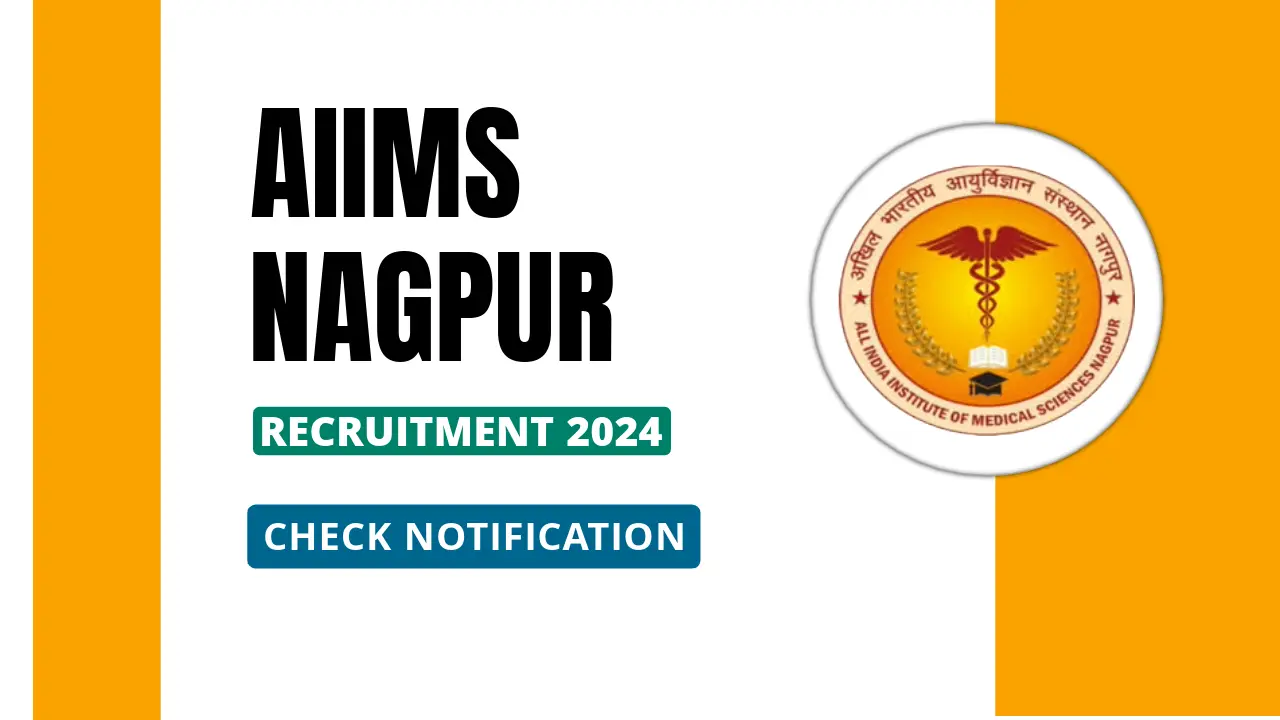 AIIMS Nagpur Recruitment 2024